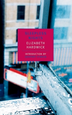 Sleepless Nights by Hardwick, Elizabeth
