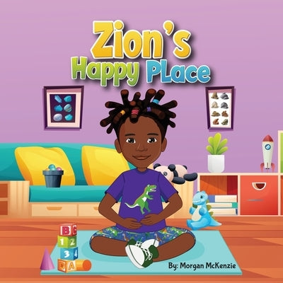 Zion's Happy Place by McKenzie, Morgan