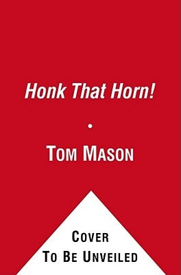 Honk That Horn! by Shannon, David