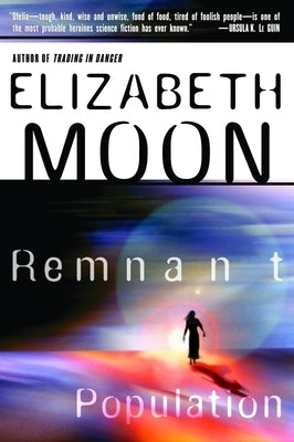 Remnant Population by Moon, Elizabeth