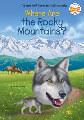 Where Are the Rocky Mountains? by Fabiny, Sarah