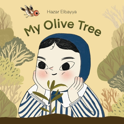 My Olive Tree by Elbayya, Hazar