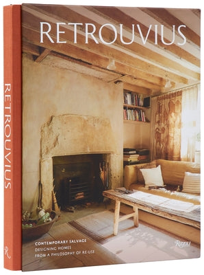 Retrouvius: Contemporary Salvage: Designing Homes from a Philosophy of Re-Use by Speake, Maria