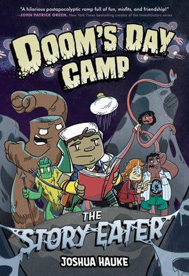 Doom's Day Camp: The Story Eater by Hauke, Joshua