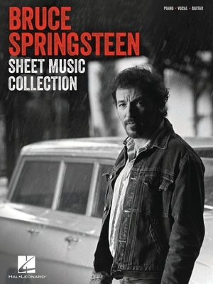 The Bruce Springsteen Sheet Music Collection: 30 Hits Arranged for Piano, Voice, and Guitar with Full Lyrics by Springsteen, Bruce