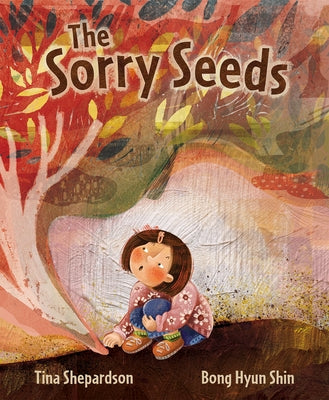 The Sorry Seeds by Shin, Bong Hyun