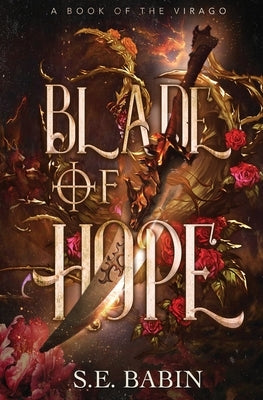 Blade of Hope by Babin, S. E.