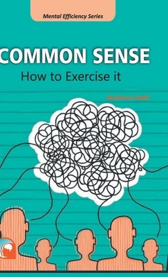 Common Sense: How to Exercise it by Yoritomo-Tashi