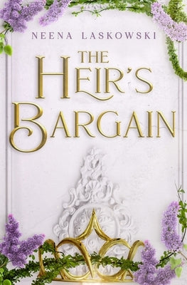 The Heir's Bargain by Laskowski, Neena