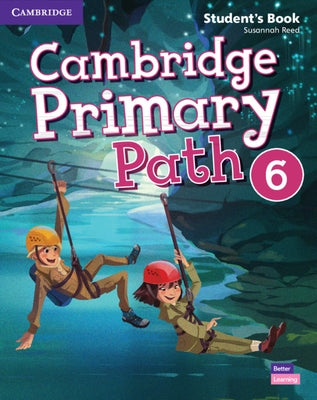 Cambridge Primary Path Level 6 Student's Book with Creative Journal by Reed, Susannah