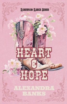 Heart & Hope by Banks, Alexandra