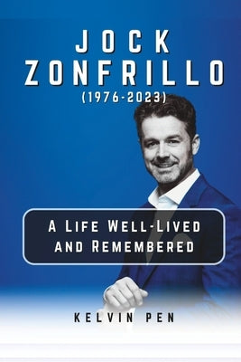 Jock Zonfrillo (1976 - 2023): A Life Well-Lived and Remembered by Pen, Kelvin