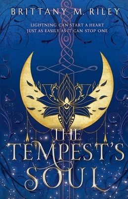 The Tempest's Soul by Riley, Brittany M.