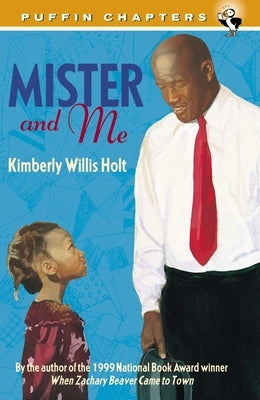 Mister and Me by Holt, Kimberly Willis