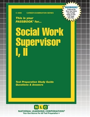 Social Work Supervisor I, II by Passbooks