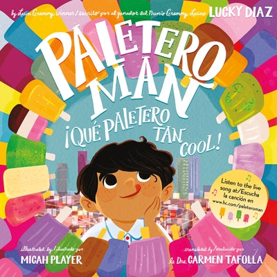 Paletero Man/¡Que Paletero Tan Cool!: Bilingual English-Spanish by Diaz, Lucky