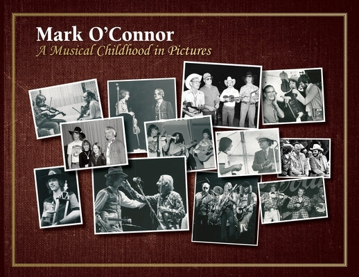 A Musical Childhood in Pictures by O'Connor, Mark