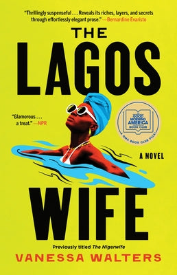 The Lagos Wife by Walters, Vanessa