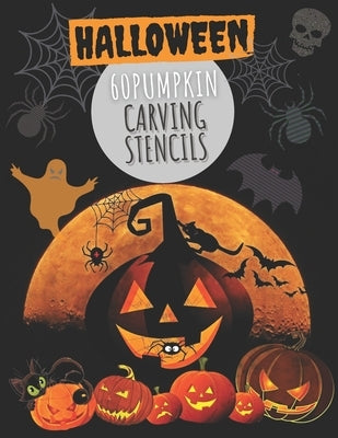 60 Pumpkin Carving Stencils: Template Patterns for Funny and Scary Halloween Decor with pages lined - Adults & Kids by Craving, Pumpkpaper