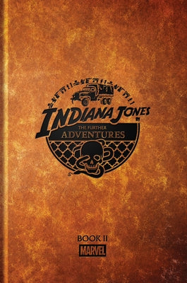 Indiana Jones: The Further Adventures Book II by Michelinie, David