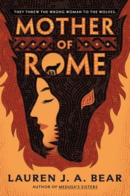 Mother of Rome by Bear, Lauren J. a.