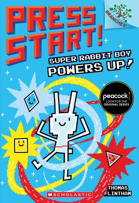 Super Rabbit Boy Powers Up! a Branches Book (Press Start! #2): Volume 2 by Flintham, Thomas