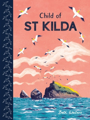 Child of St Kilda by Waters, Beth