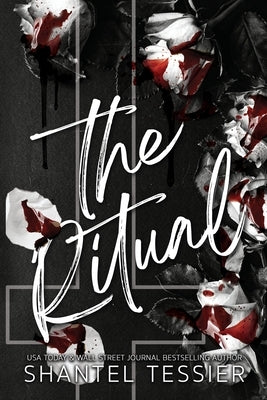 The Ritual by Tessier, Shantel