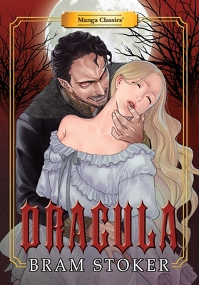 Manga Classics: Dracula (Paperback) by Stoker, Bram