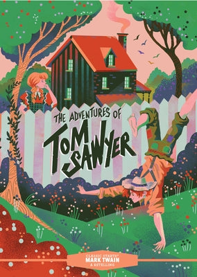 Classic Starts(r) the Adventures of Tom Sawyer by Twain, Mark
