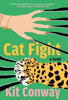 Cat Fight by Conway, Kit