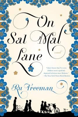 On Sal Mal Lane by Freeman, Ru