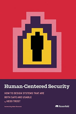 Human-Centered Security by Trost, Heidi