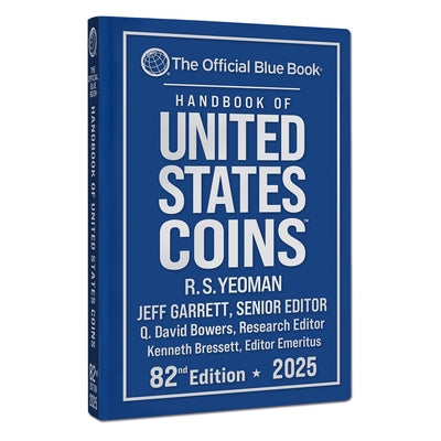 A Handbook of United States Coin 2025 Bluebook Hardcover by Garrett, Jeff