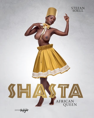 Shasta: African Queen by Soell, Stefan
