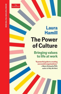 The Power of Culture: An Economist Edge Book by Hamill, Laura