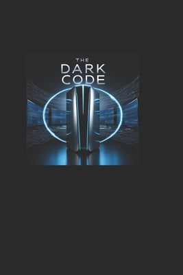 The Dark Code Volume 1 by Ruwa, Frankie