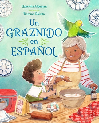 Un Graznido En Español by Aldeman, Gabriella