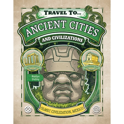 Ancient Cities and Civilizations by Duling