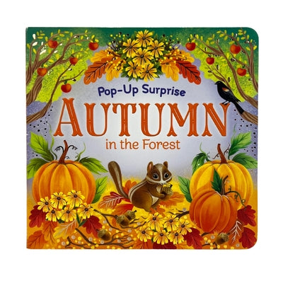 Pop-Up Surprise Autumn in the Forest by Cottage Door Press