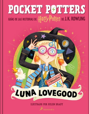 Pocket Potters: Luna Lovegood / Pocket Potters-Luna Lovegood by Rowling, J. K.