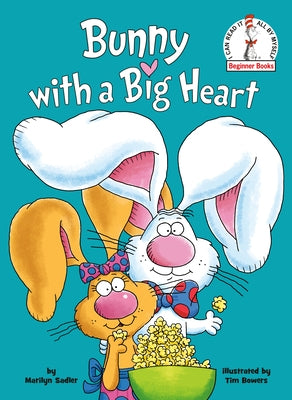 Bunny with a Big Heart by Sadler, Marilyn