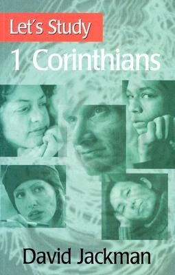 Let's Study 1 Corinthians by Jackman, David