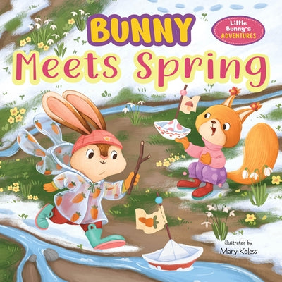 Bunny Meets Spring by Clever Publishing