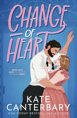 Change of Heart by Canterbary, Kate