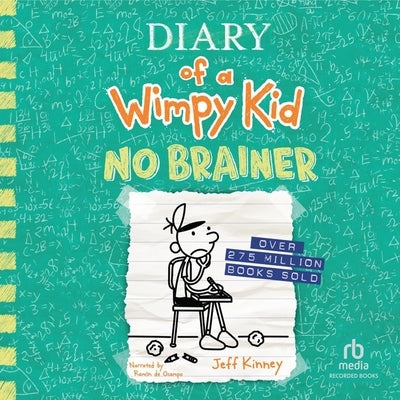 Diary of a Wimpy Kid: No Brainer by Kinney, Jeff