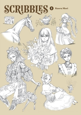 Scribbles, Vol. 1: Volume 1 by Mori, Kaoru