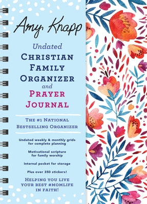 Amy Knapp Undated Christian Family Organizer and Prayer Journal by Knapp, Amy