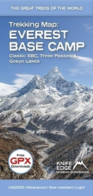 Everest Base Camp Trekking Map: Classic Ebc, Three Passes & Gokyo Lakes by McCluggage, Andrew