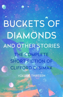 Buckets of Diamonds by Simak, Clifford D.